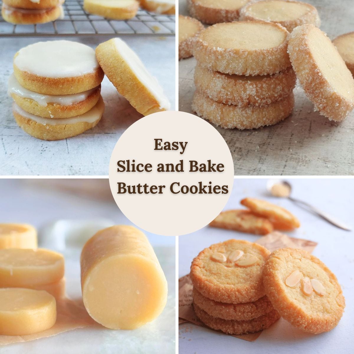 Collage of easy slice-and-bake butter cookies featuring sugar-coated butter cookies, iced sandwich cookies, marzipan butter cookies, and chilled cookie dough logs ready for slicing and baking.